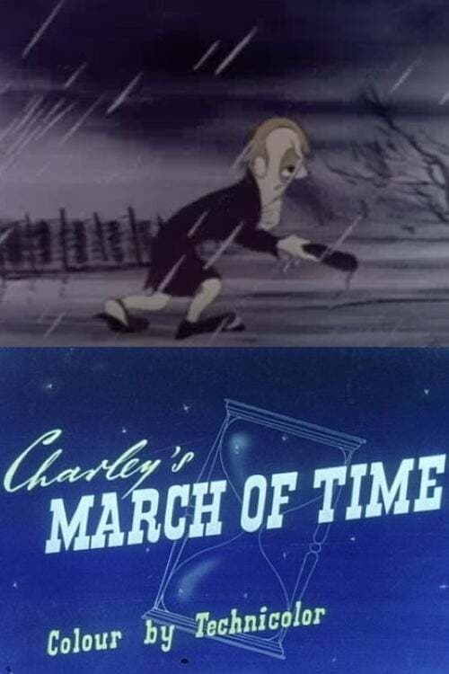 Charley's March of Time full movie