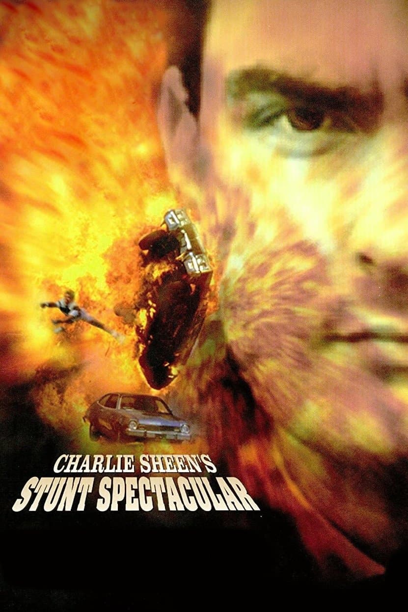 Charlie Sheen's Stunts Spectacular full movie