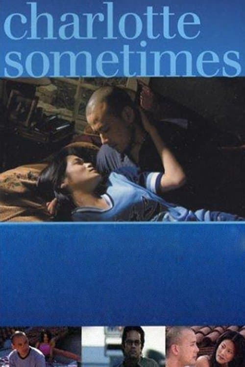Charlotte Sometimes full movie