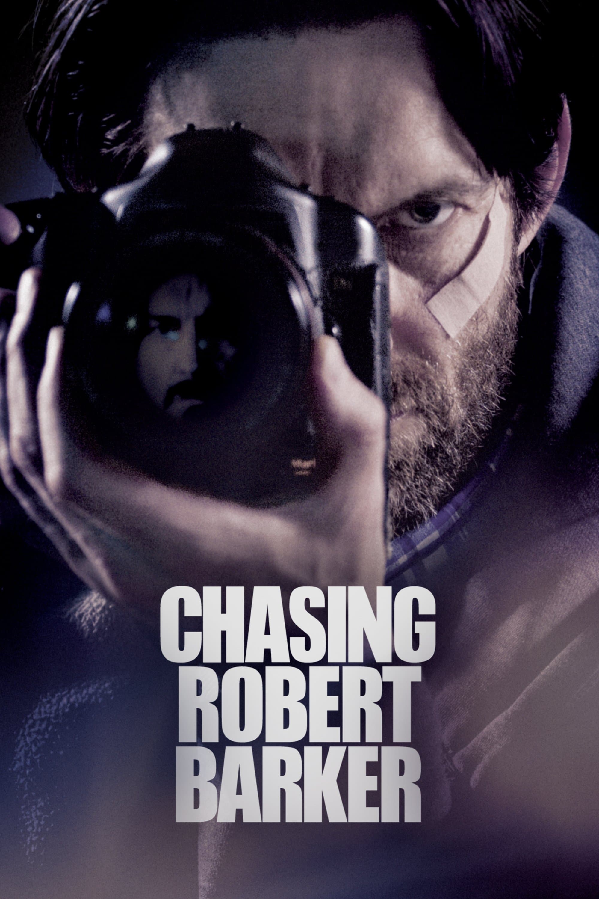 Chasing Robert Barker full movie