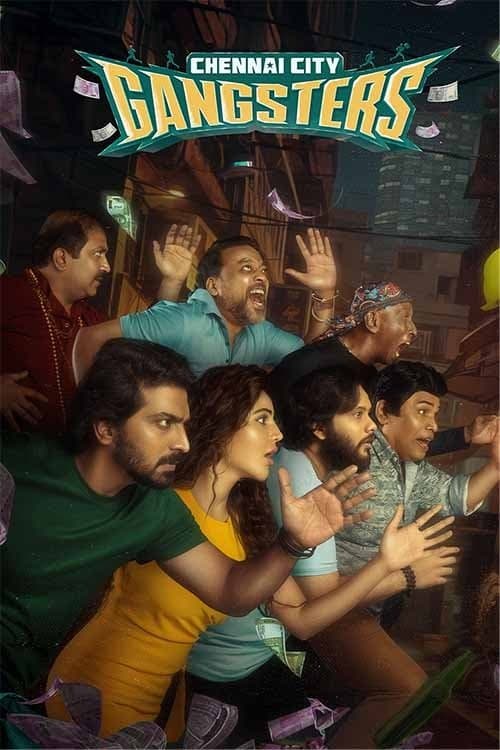 Chennai City Gangsters full movie