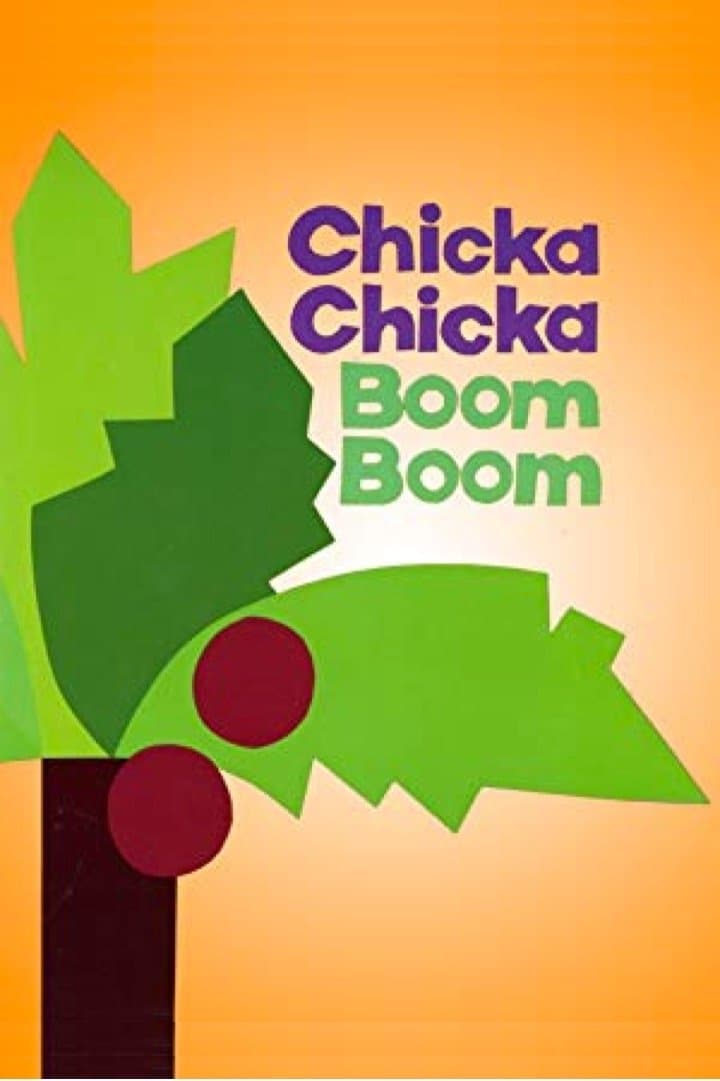 Chicka Chicka Boom Boom full movie