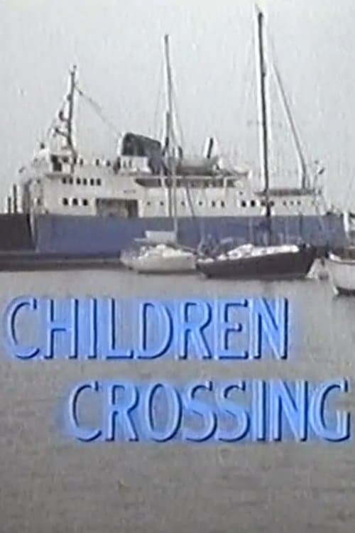 Children Crossing full movie