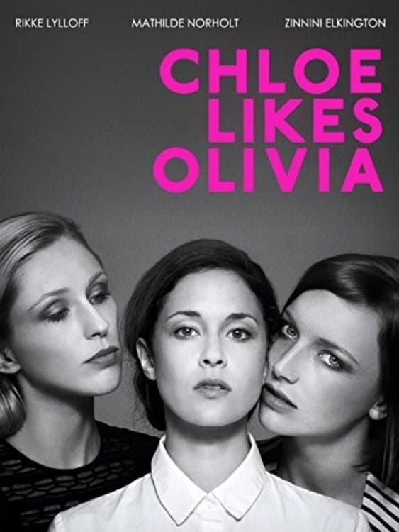 Chloe Likes Olivia full movie