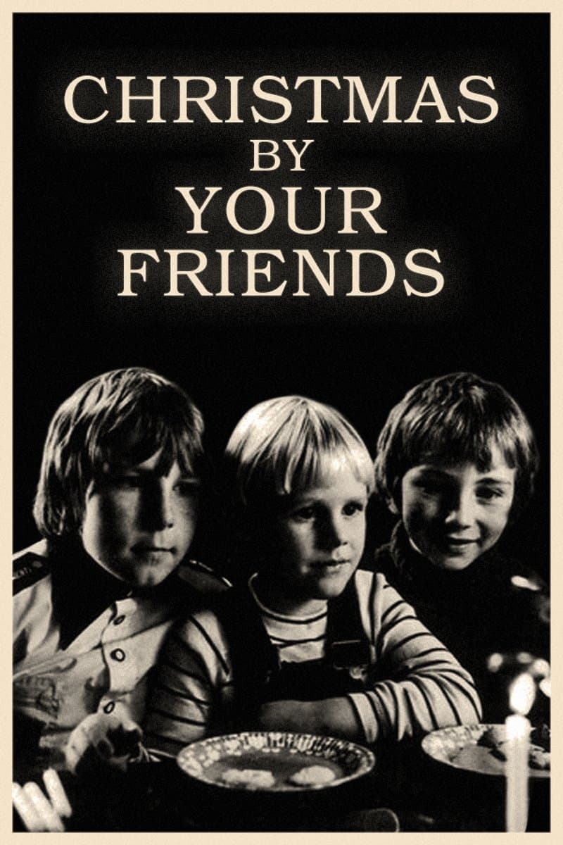 Christmas by Your Friends full movie