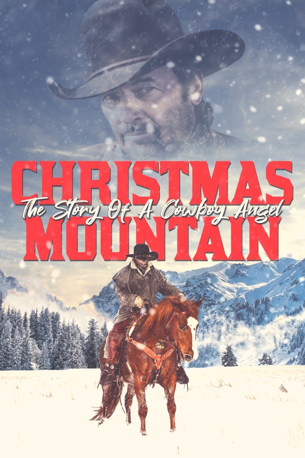 Christmas Mountain: The Story Of A Cowboy Angel full movie