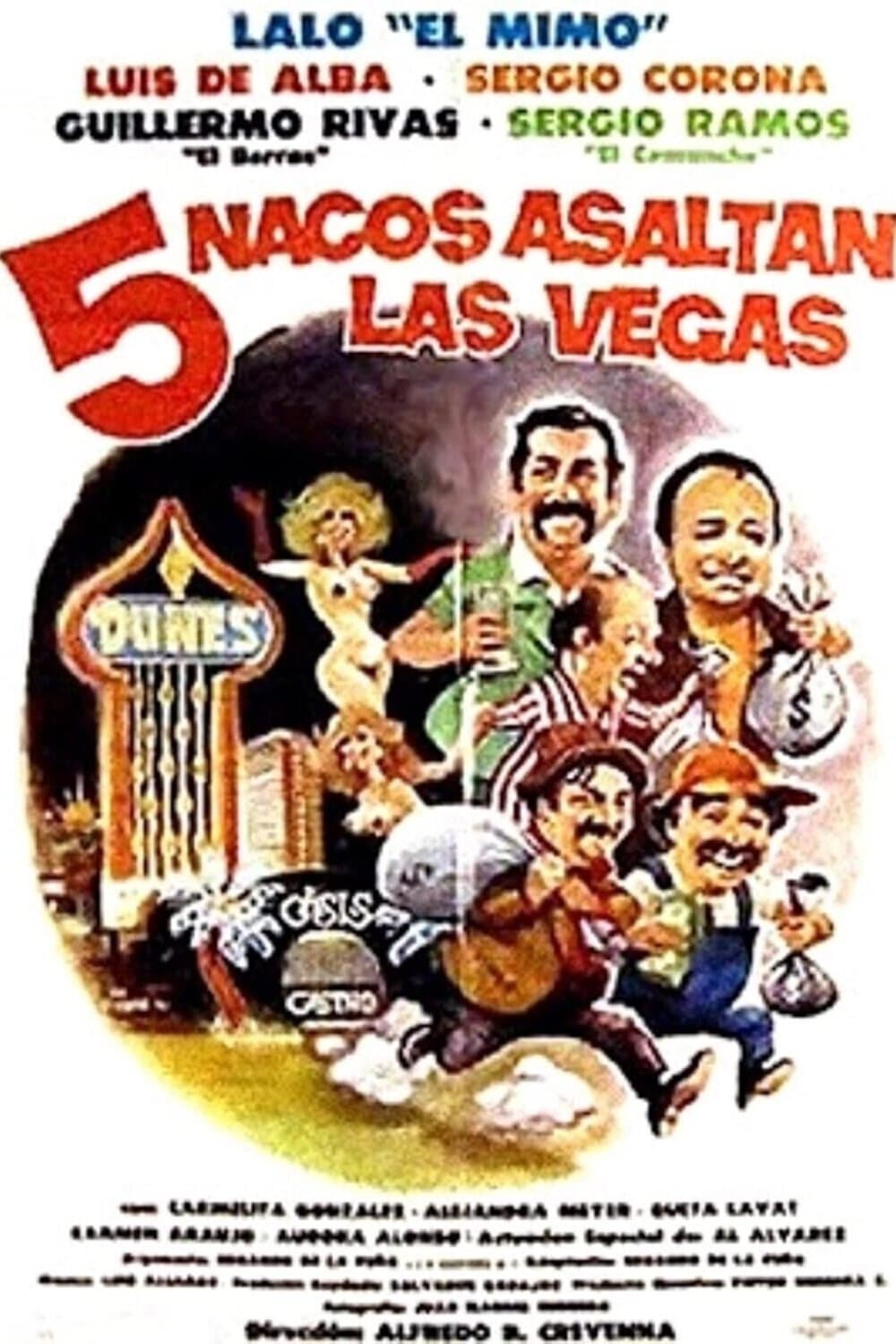 Cinco nacos asaltan Las Vegas full movie