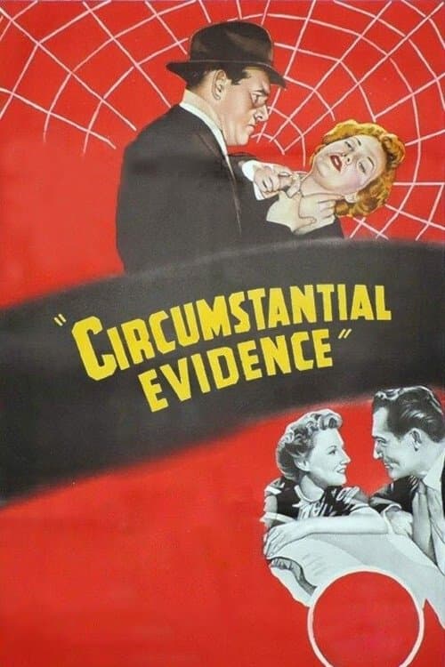 Circumstantial Evidence full movie