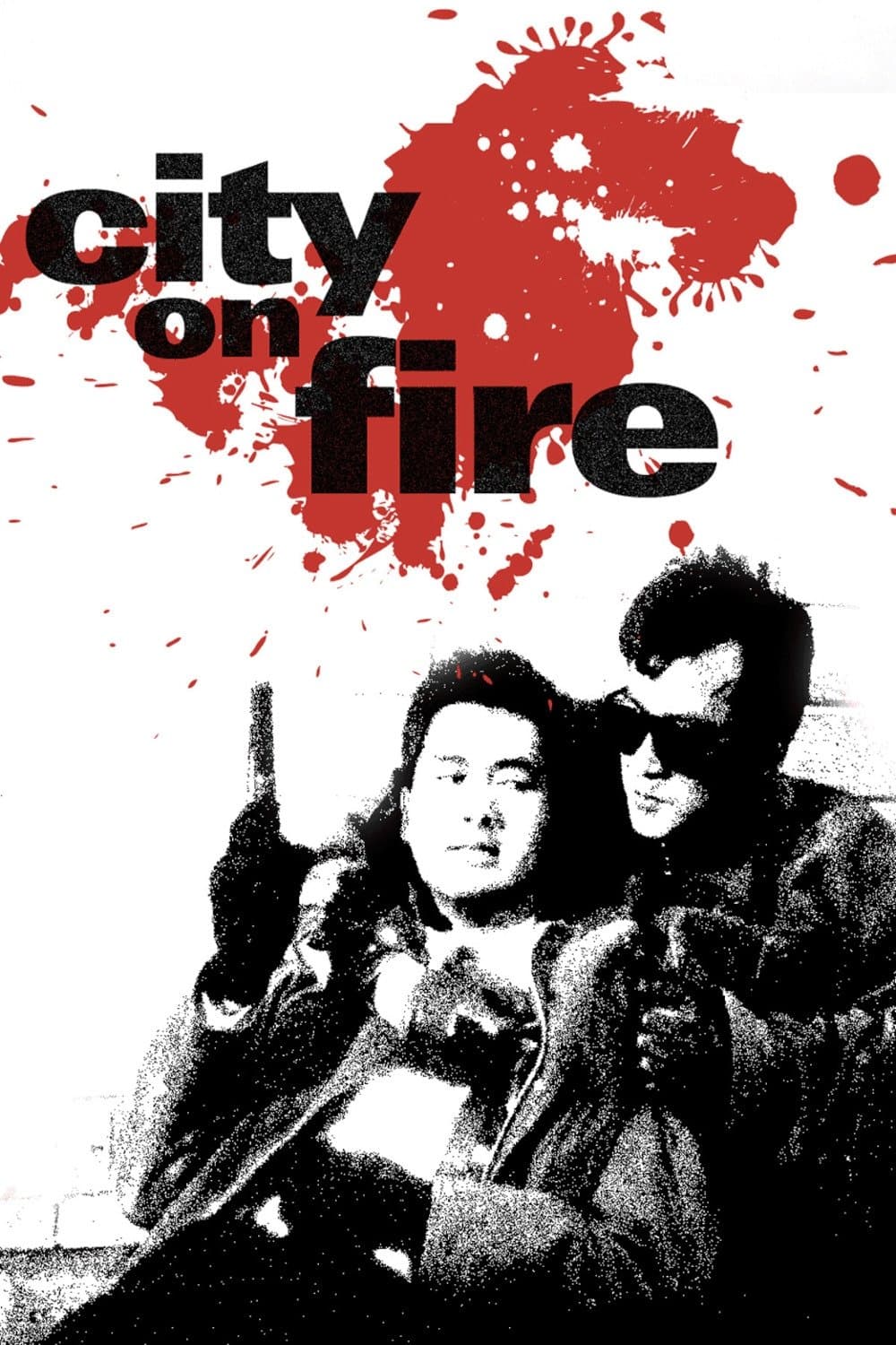City on Fire full movie