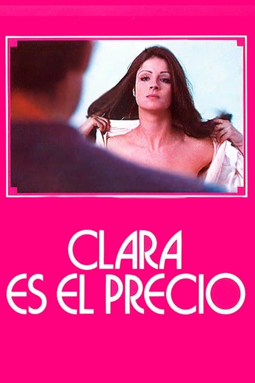 Clara es el precio full movie