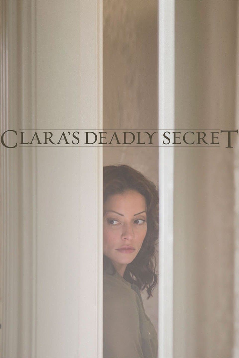 Clara's Deadly Secret full movie