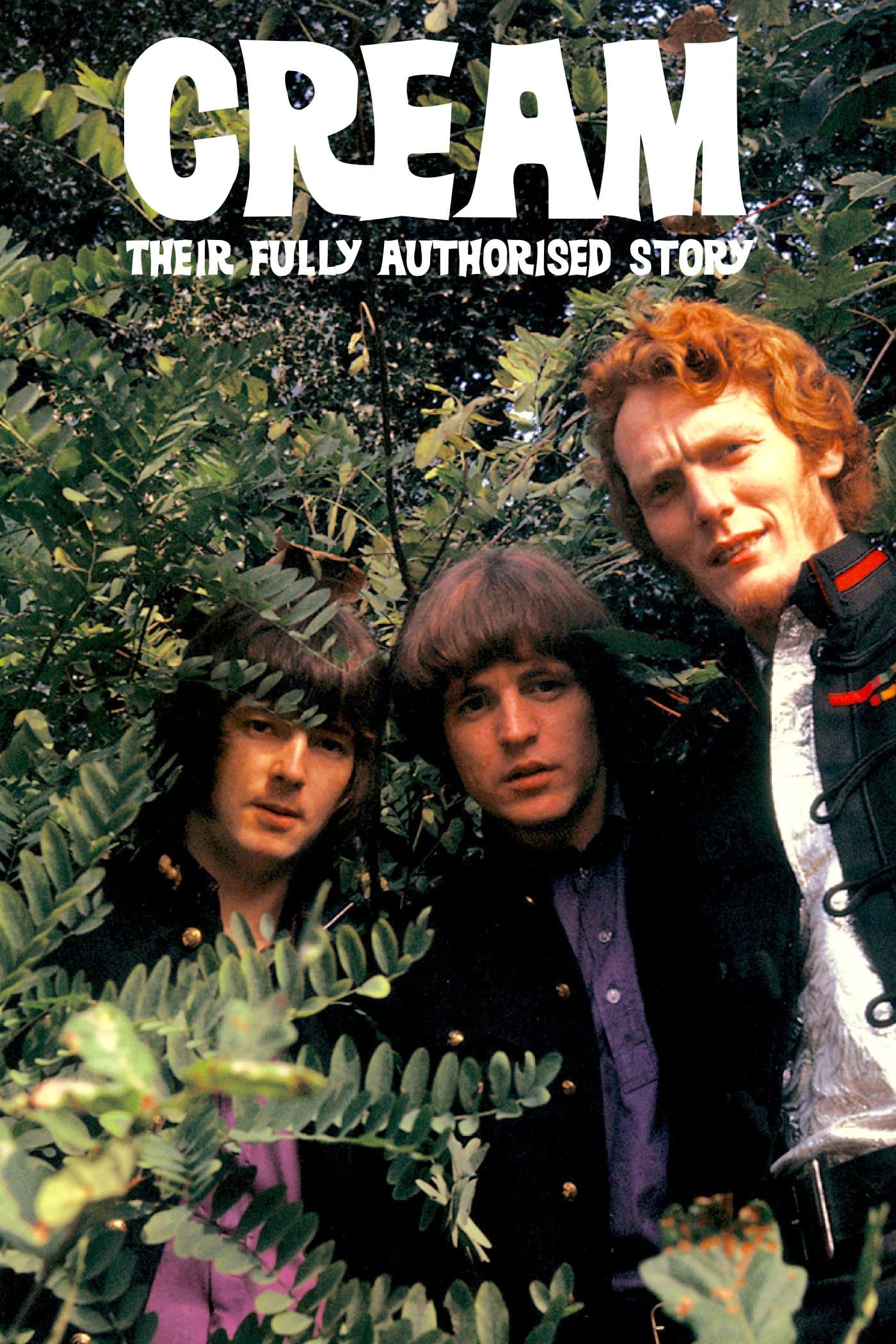 Classic Artists: Cream – Their Fully Authorized Story full movie