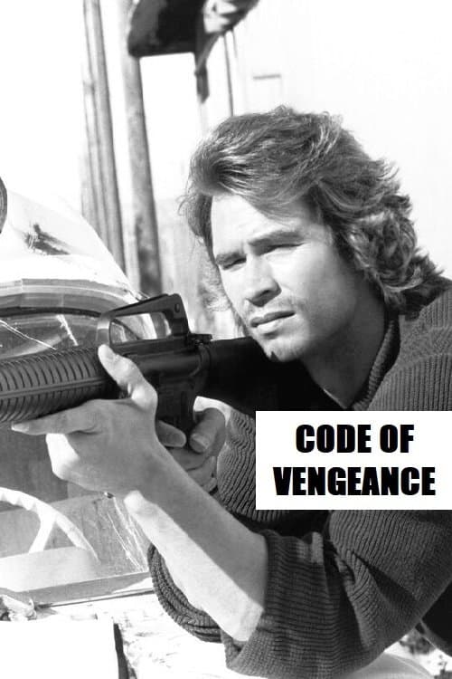 Code of Vengeance full movie