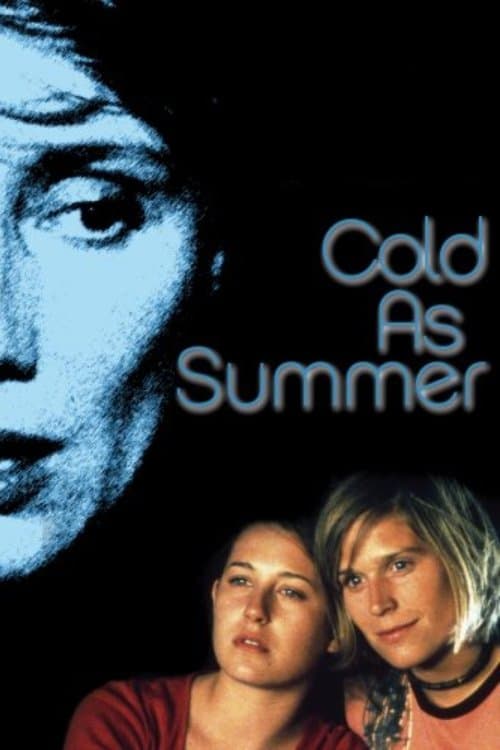 Cold as Summer full movie