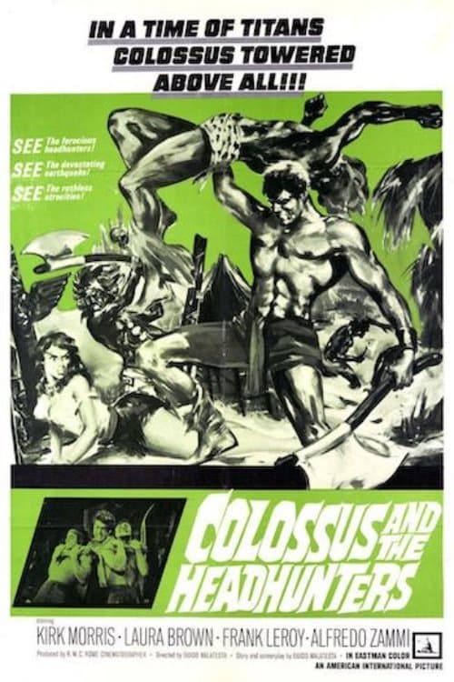 Colossus and the Headhunters full movie