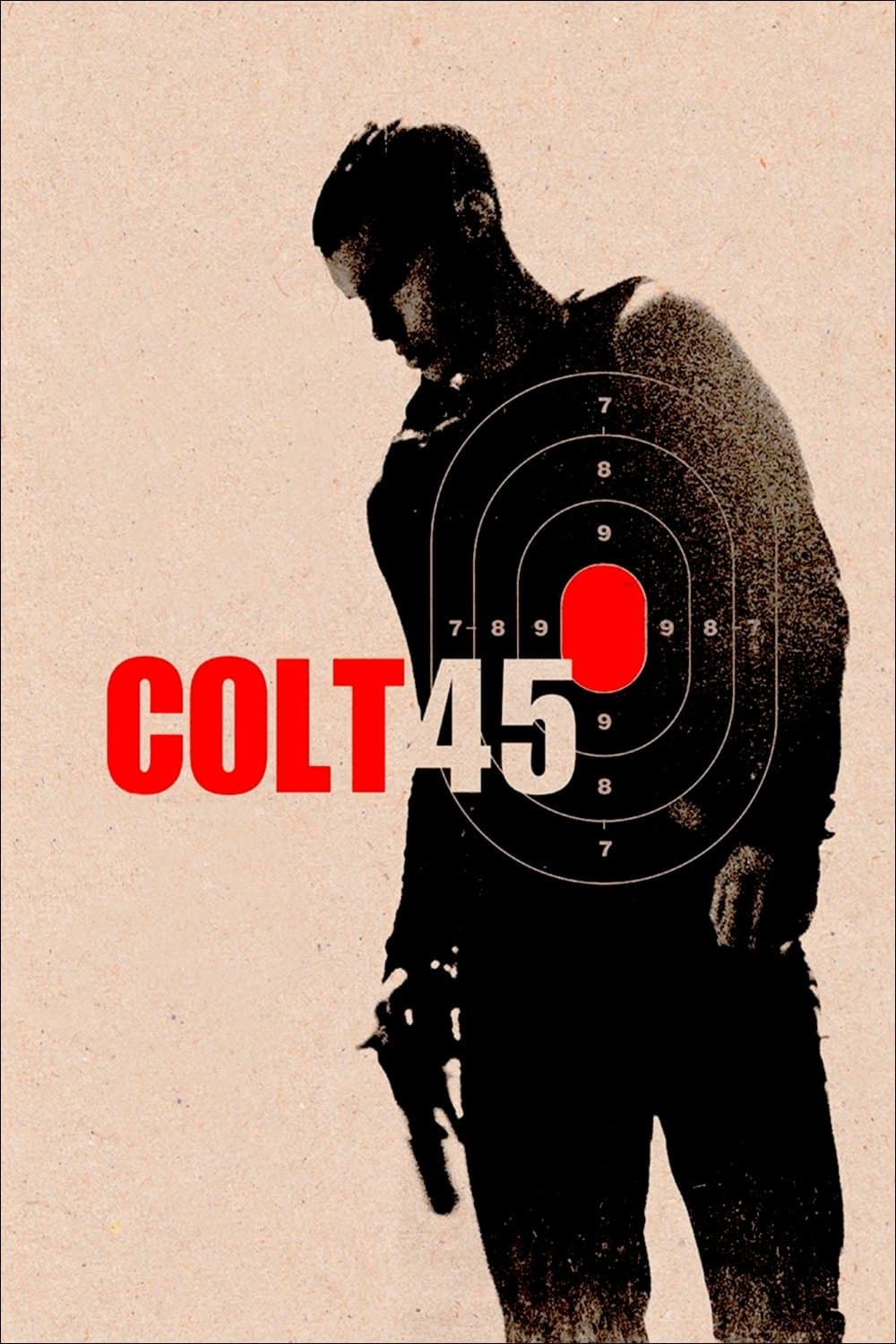 Colt 45 full movie