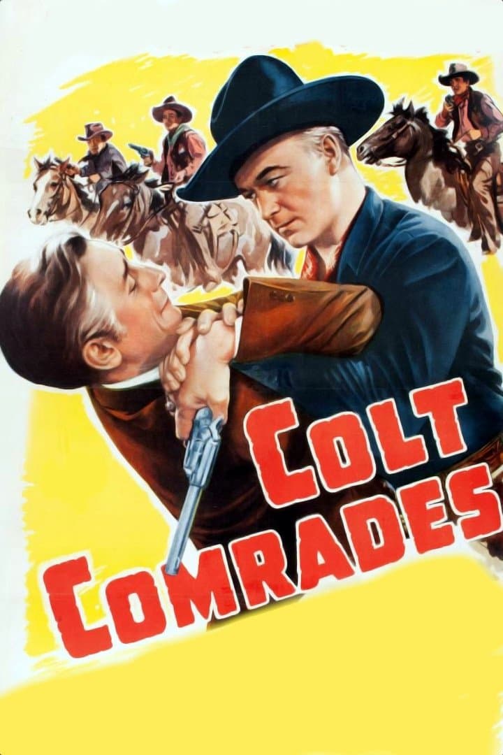 Colt Comrades full movie