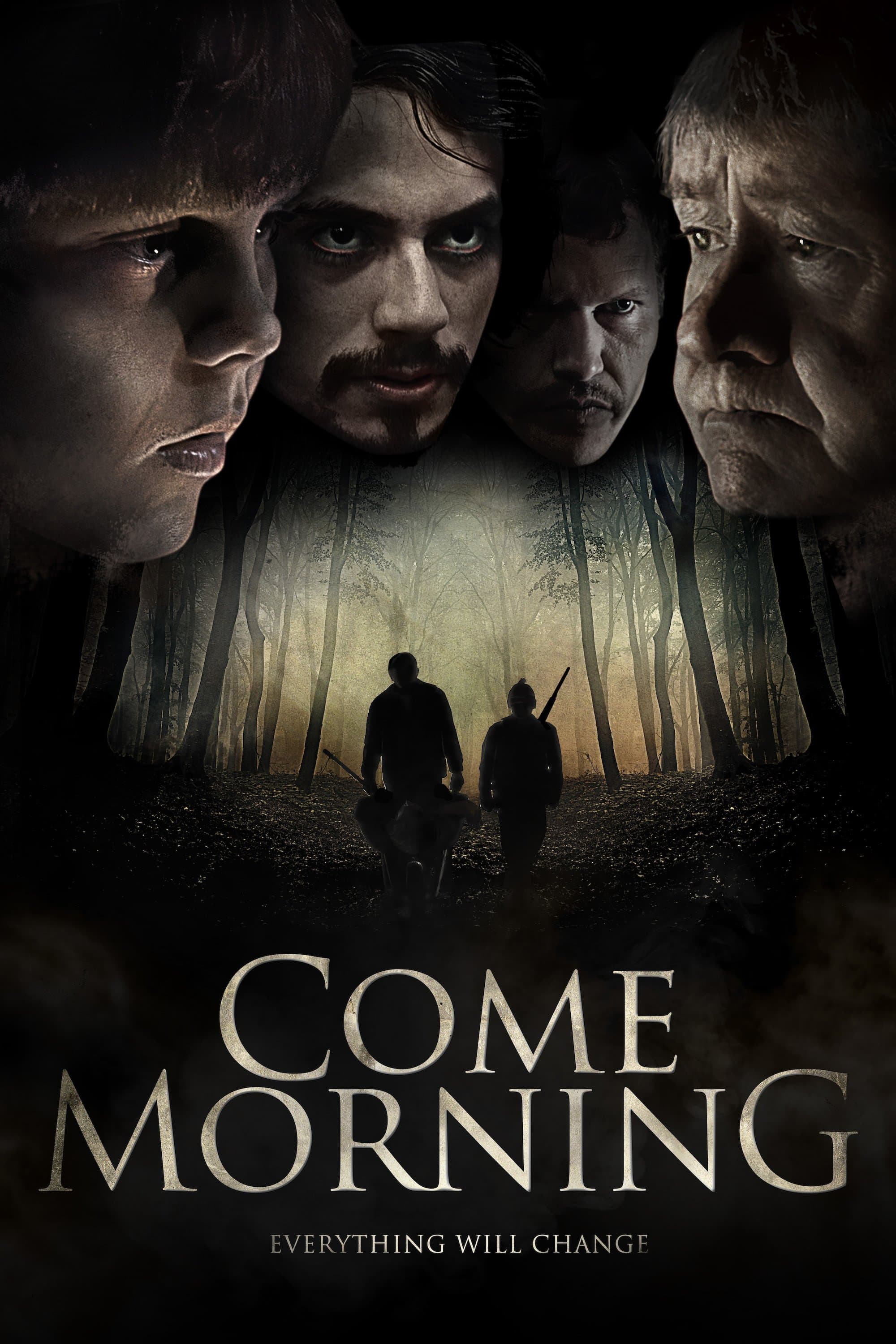 Come Morning full movie