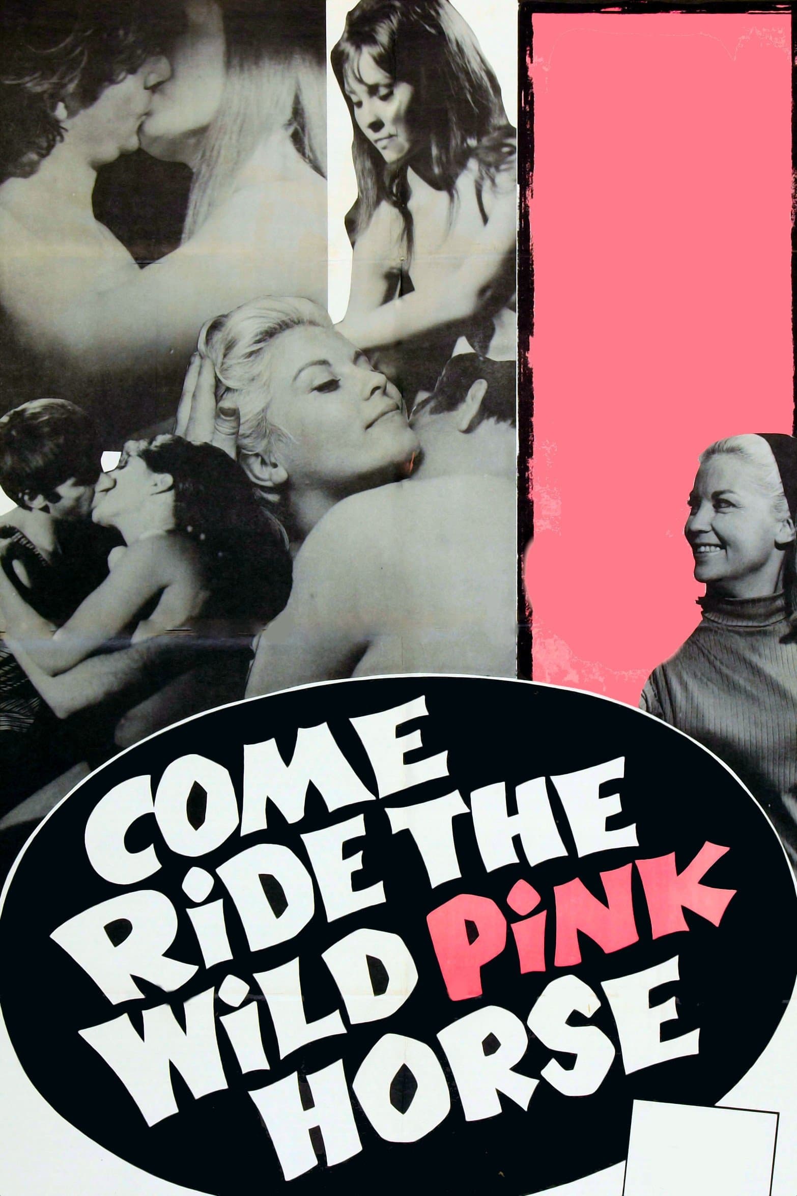 Come Ride the Wild Pink Horse full movie