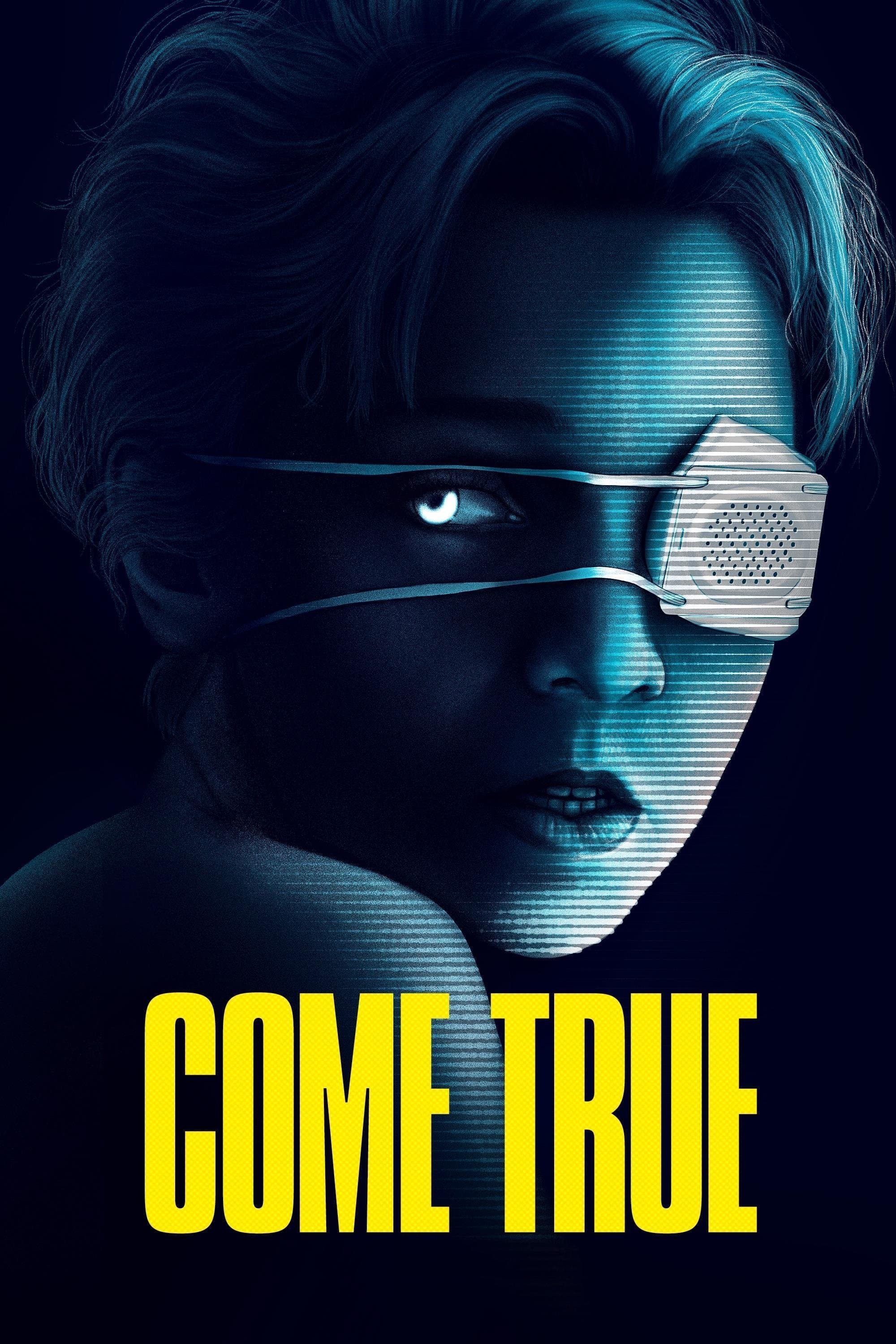 Come True full movie