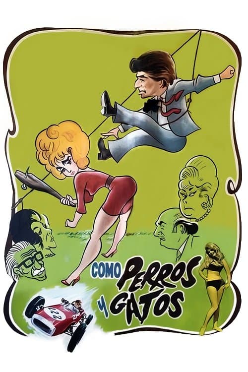 Como perros y gatos full movie