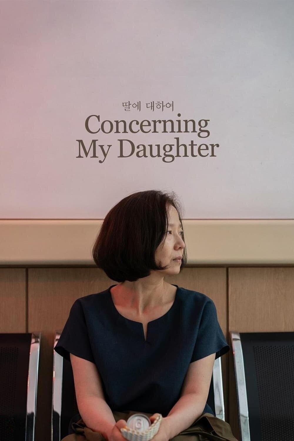 Concerning My Daughter full movie