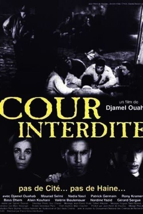 Cour Interdite full movie