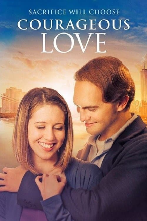 Courageous Love full movie