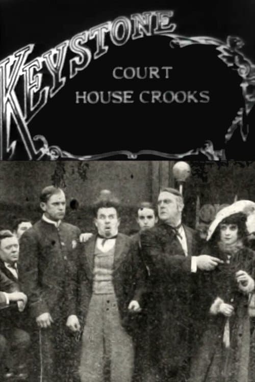 Court House Crooks full movie