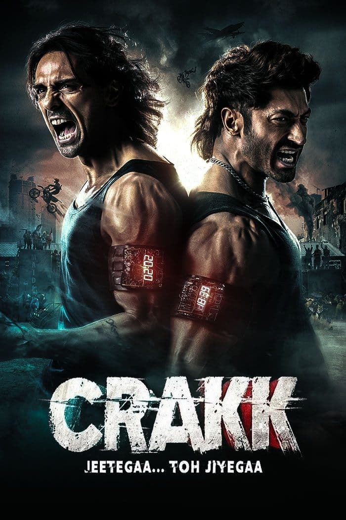 Crakk: Jeetega... Toh Jiyegaa full movie