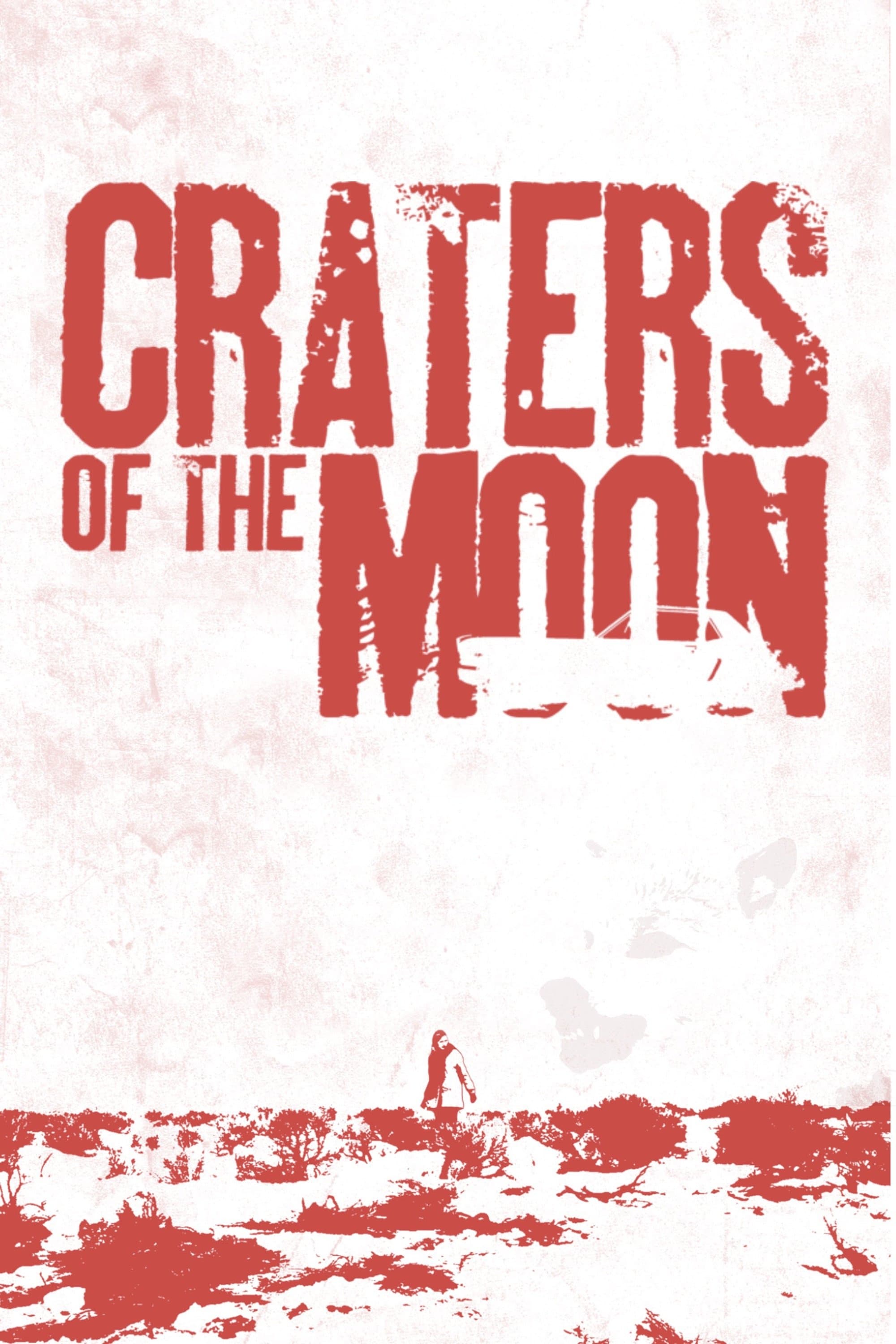 Craters of the Moon full movie
