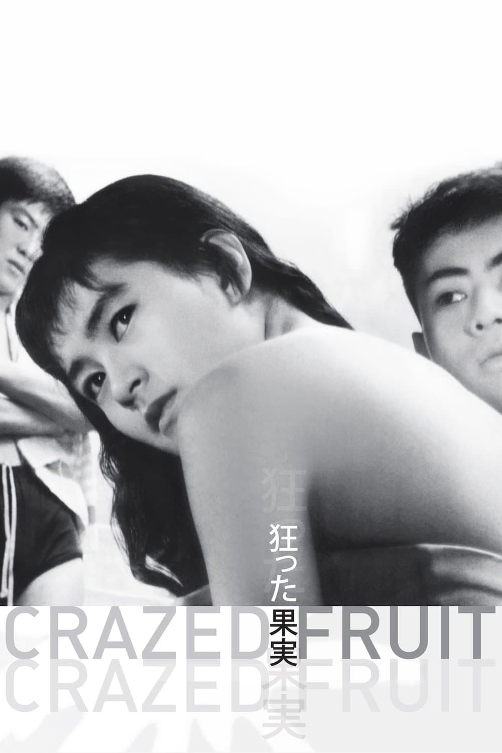 Crazed Fruit full movie