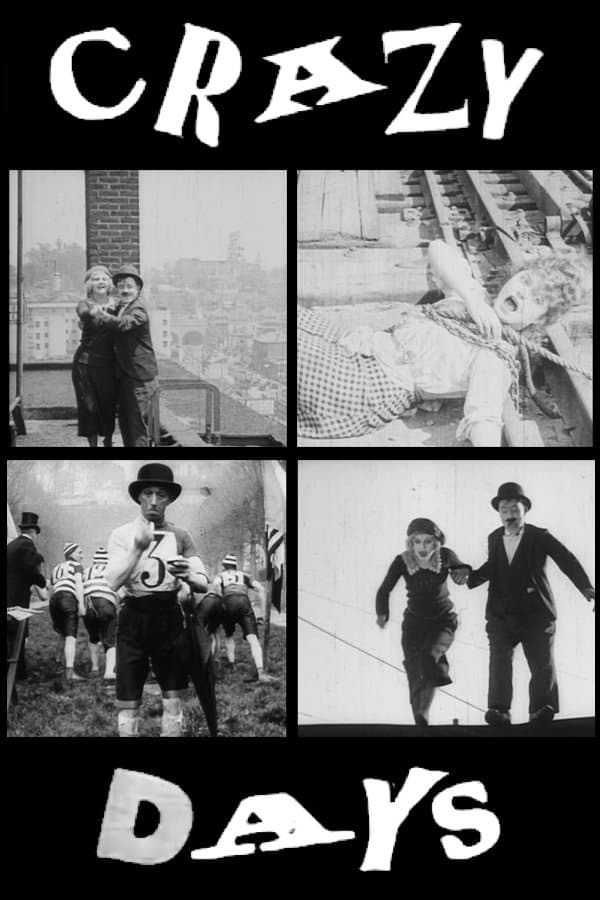 Crazy Days full movie