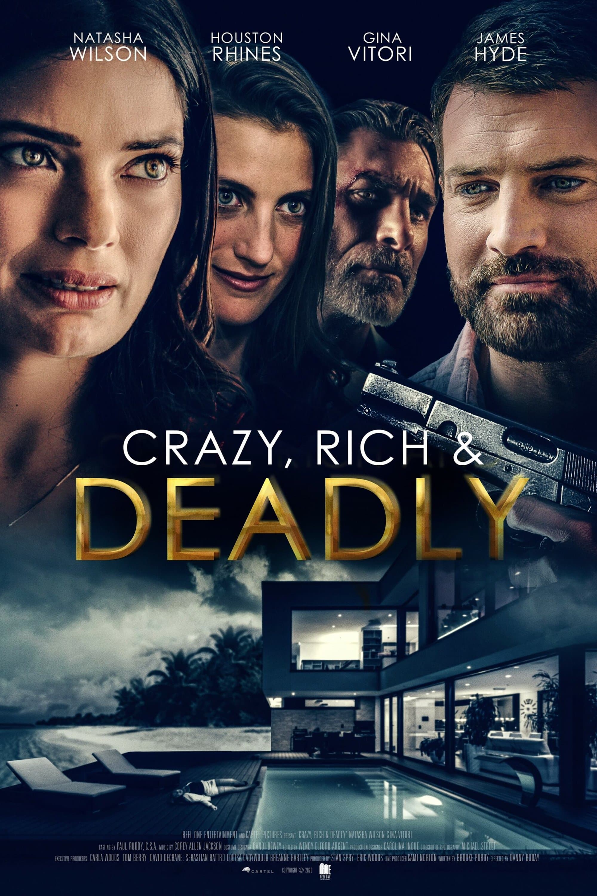 Crazy, Rich and Deadly full movie