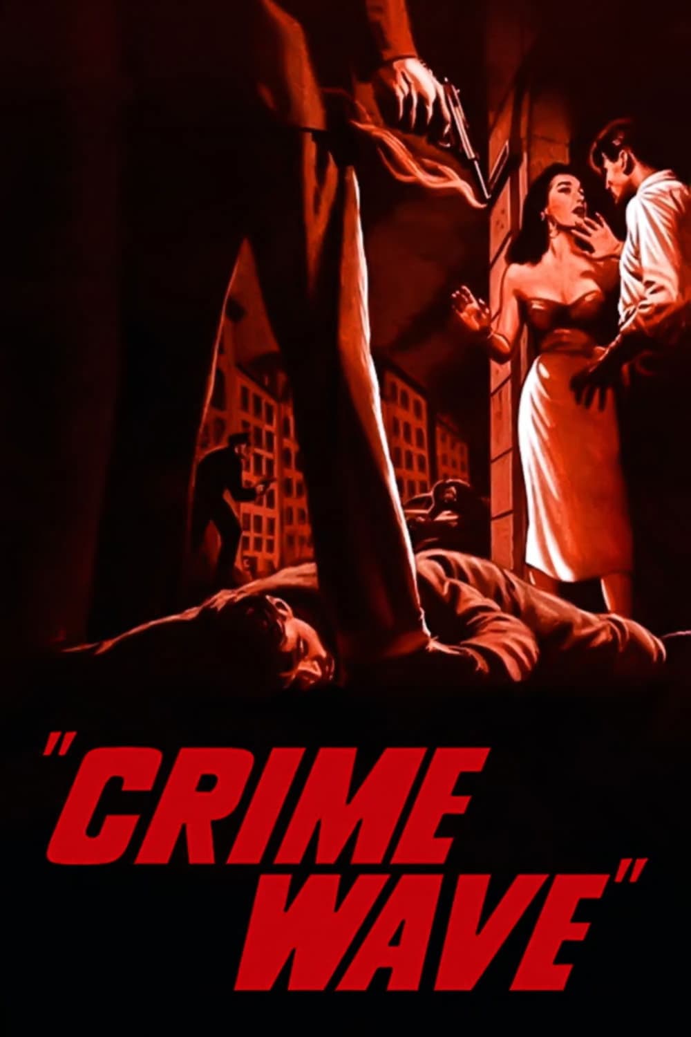 Crime Wave full movie