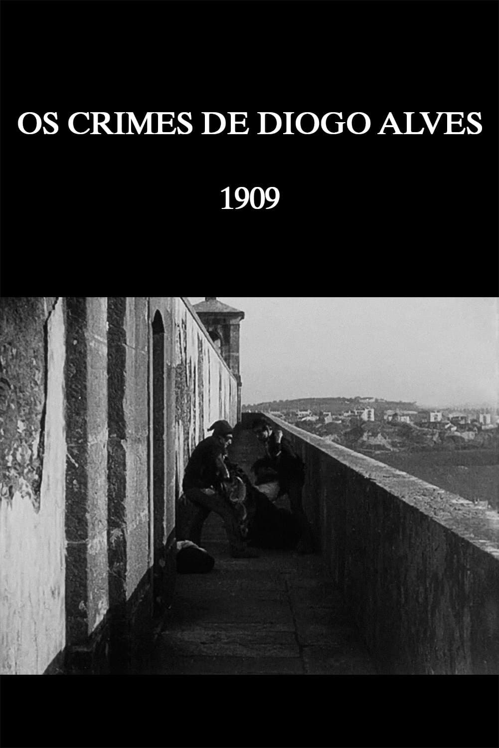 Crimes of Diogo Alves full movie