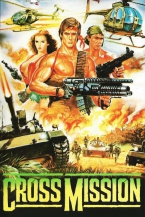 Cross Mission full movie