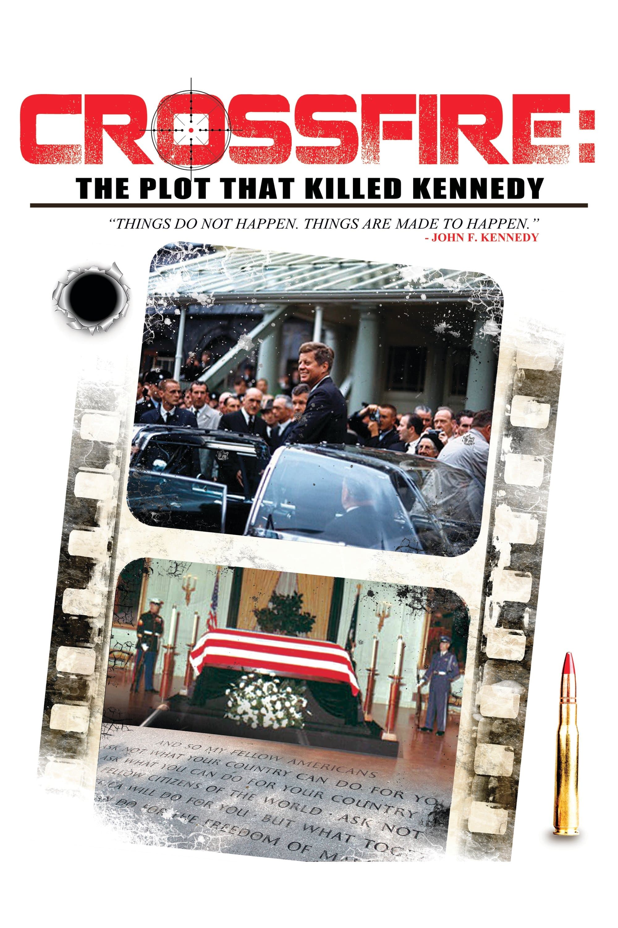 Crossfire: The Plot that Killed Kennedy full movie