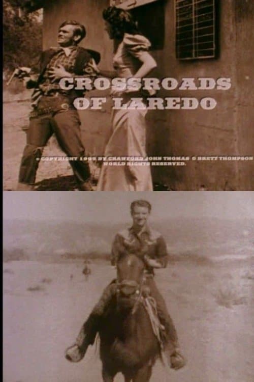 Crossroads of Laredo full movie