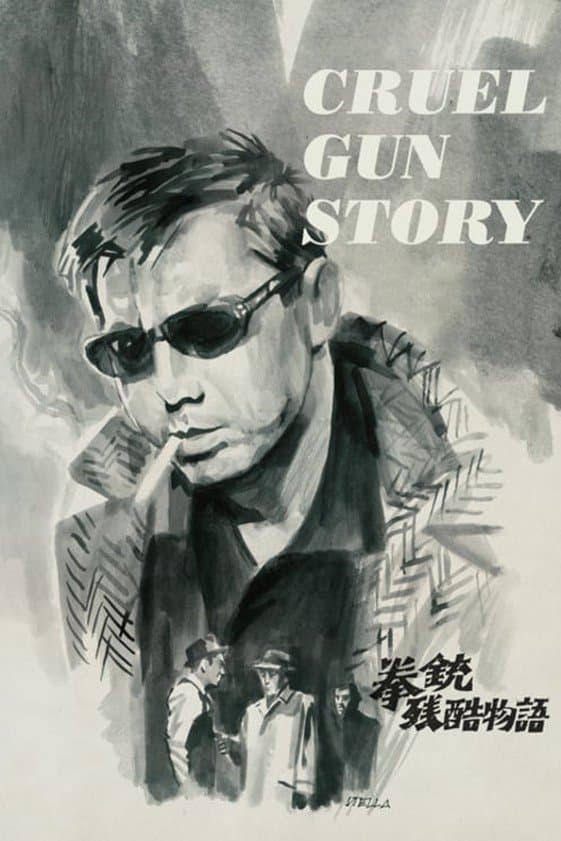Cruel Gun Story full movie