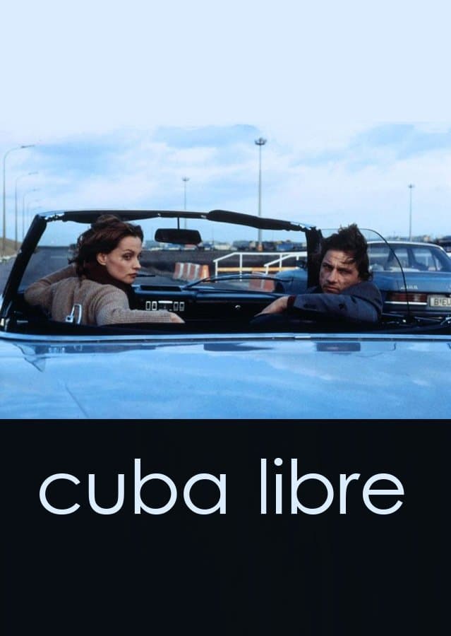 Cuba Libre full movie