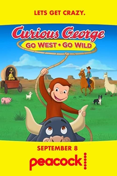 Curious George: Go West, Go Wild full movie