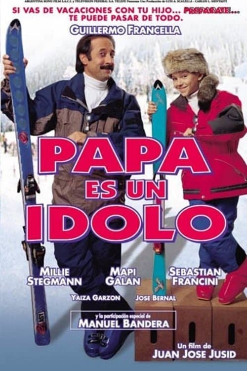 Daddy Is My Idol full movie