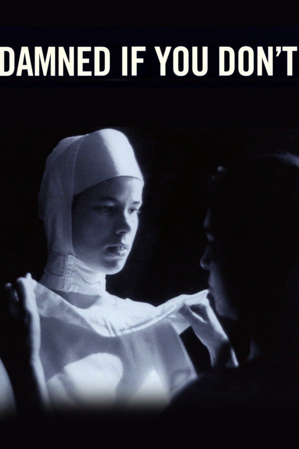 Damned If You Don't full movie