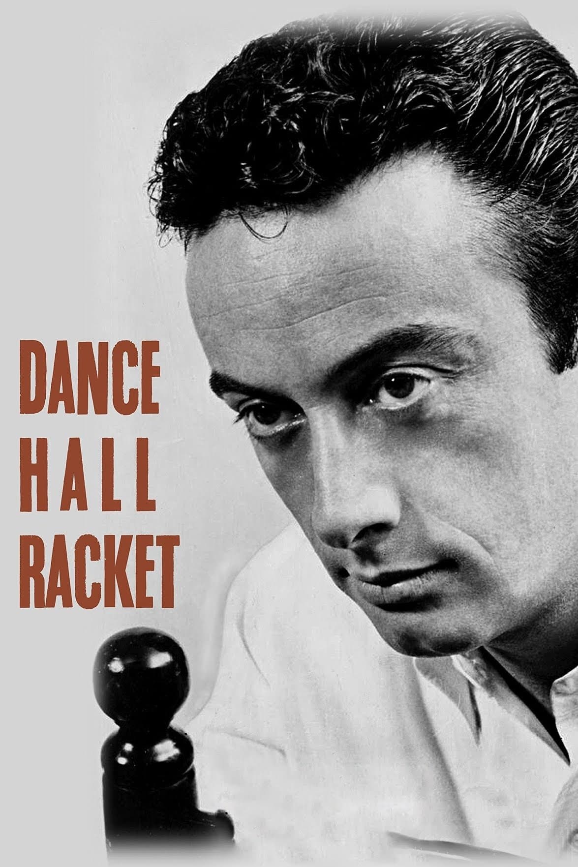 Dance Hall Racket full movie