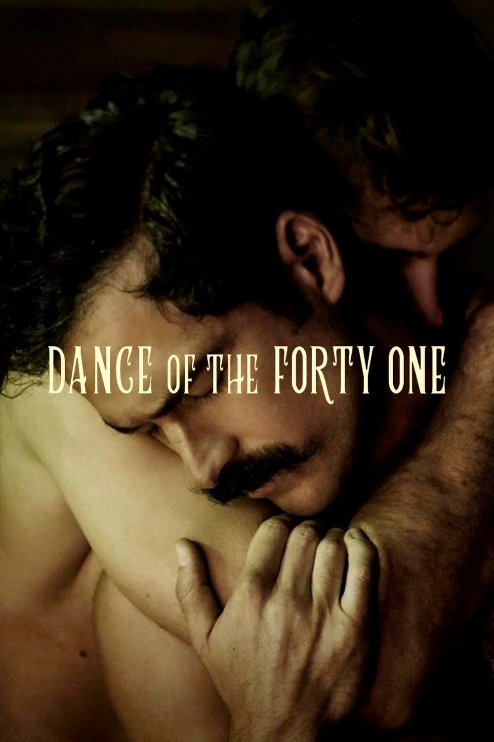 Dance of the Forty One full movie