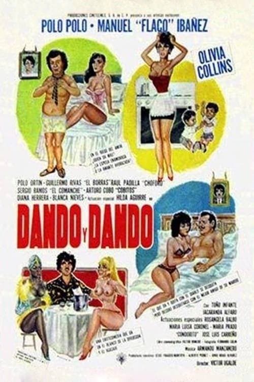 Dando y dando full movie