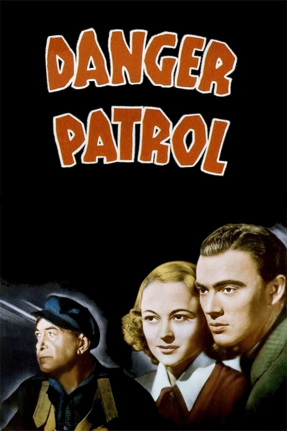 Danger Patrol full movie