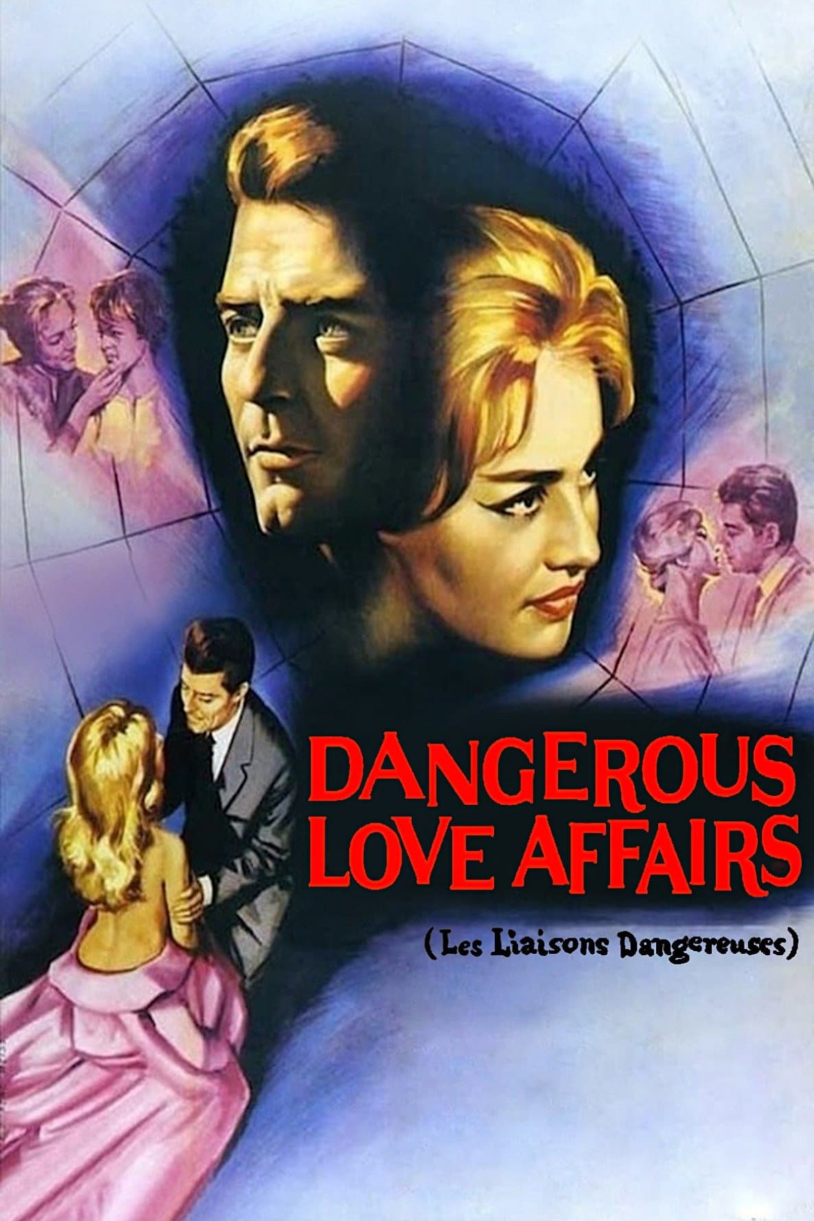 Dangerous Love Affairs full movie