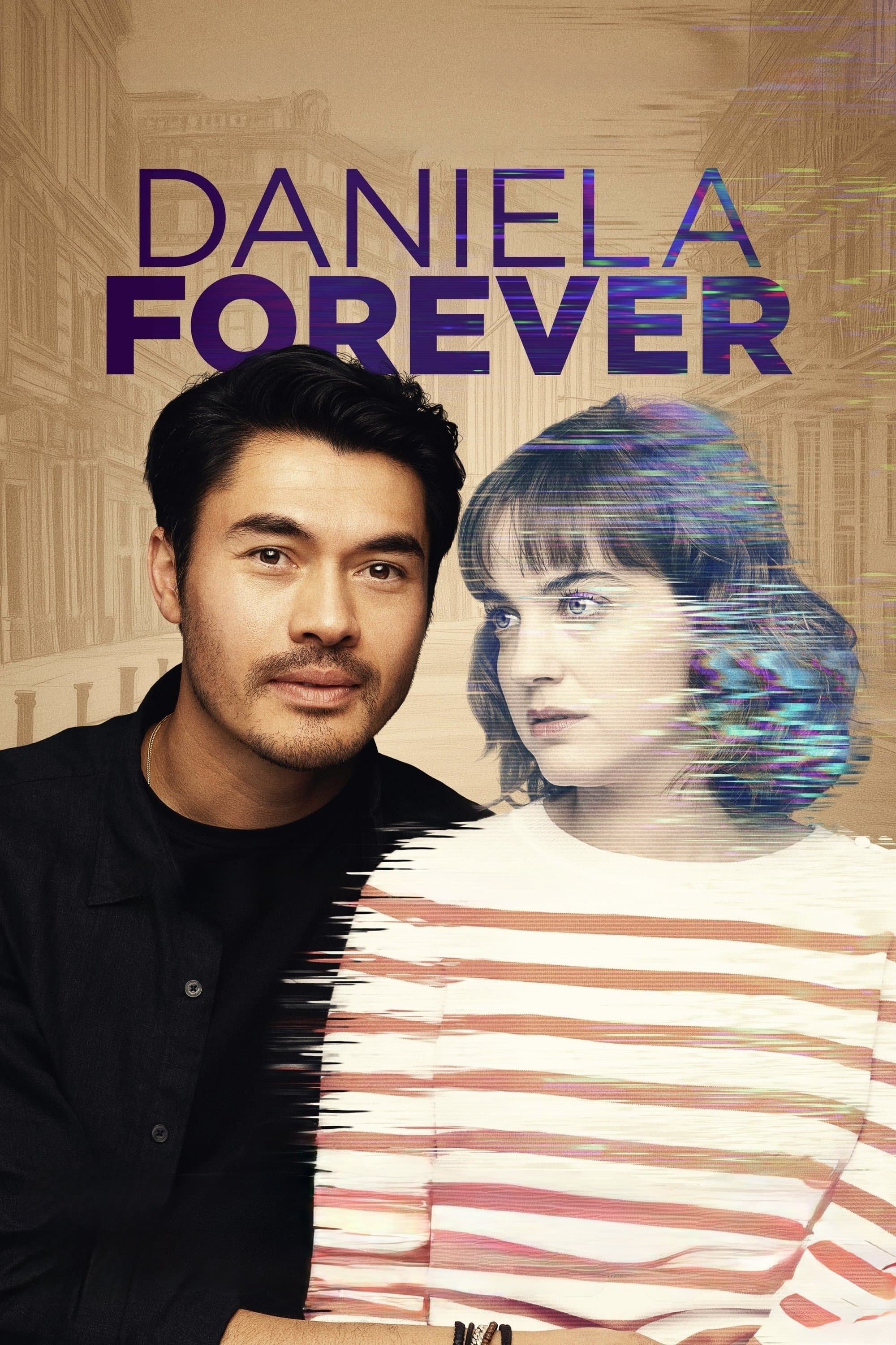 Daniela Forever full movie